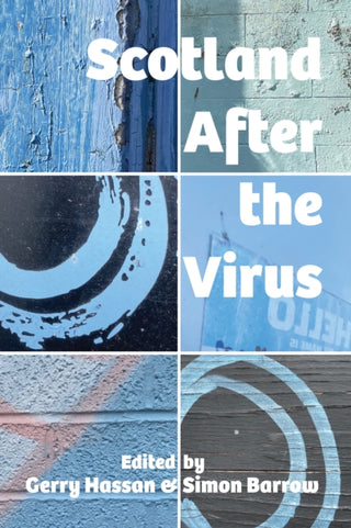 Cover image for 9781910022153 - Scotland After the Virus