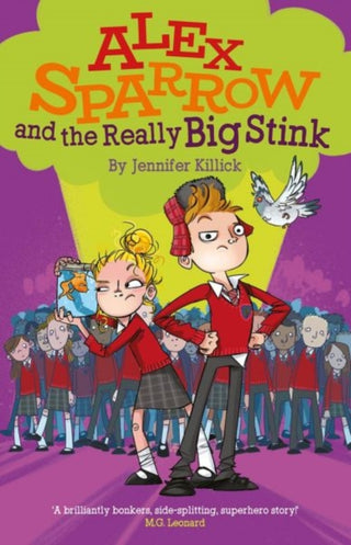 Cover image for 9781910080566 - Alex Sparrow and the Really Big Stink