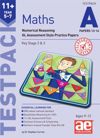 Cover image for 9781910107027 - 11+ Maths Year 5-7 Testpack A Papers 13-16