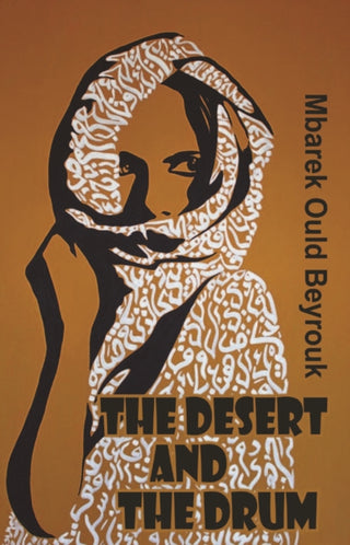 Cover image for 9781910213797 - The Desert and the Drum