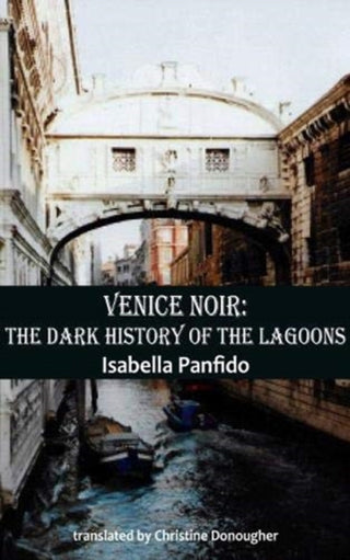 Cover image for 9781910213971 - Venice Noir