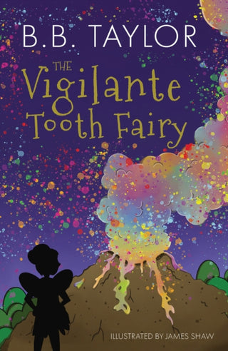 Cover image for 9781910265826 - The Vigilante Tooth-Fairy