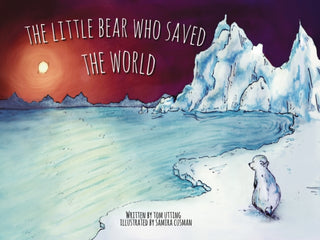 Cover image for 9781910265888 - The Little Bear Who Saved the World