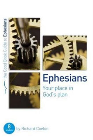 Cover image for 9781910307694 - Ephesians: Your place in God's plan