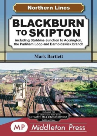 Cover image for 9781910356852 - Blackburn To Skipton.