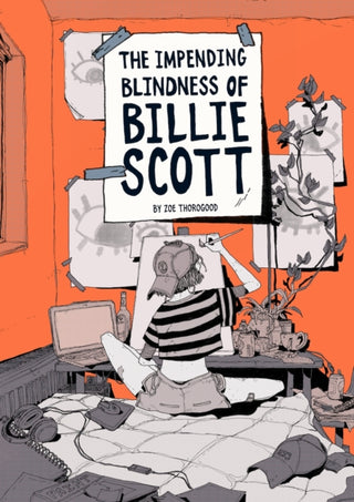 Cover image for 9781910395646 - The Impending Blindness Of Billie Scott