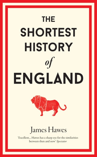 Cover image for 9781910400692 - The Shortest History of England