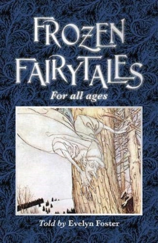 Cover image for 9781910489758 - FROZEN FAIRYTALES