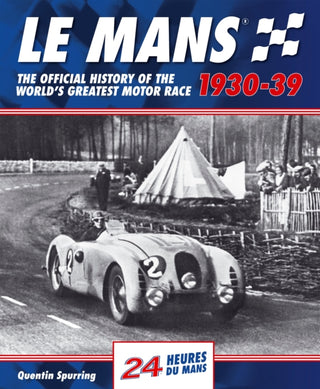 Cover image for 9781910505137 - Le Mans 1930-39