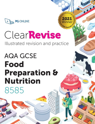 Cover image for 9781910523377 - ClearRevise AQA GCSE Food Preparation and Nutrition 8585