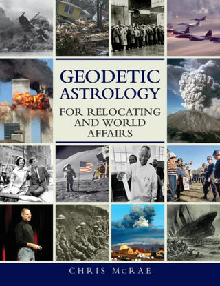 Supplemental image for 9781910531181 - Geodetic Astrology for Relocating and World Affairs