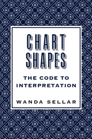 Supplemental image for 9781910531389 - Chart Shapes: The Code to Interpretation