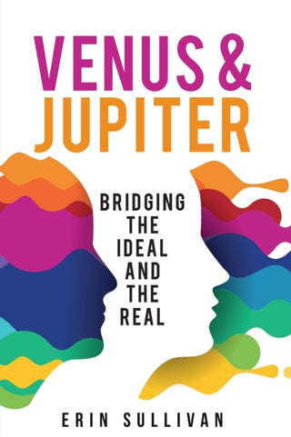 Cover image for 9781910531617 - Venus and Jupiter: Bridging the Ideal and the Real