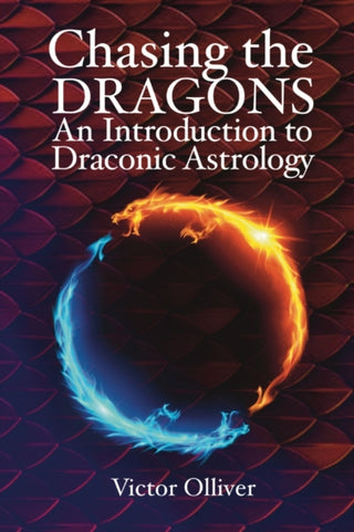 Supplemental image for 9781910531662 - Chasing the Dragons: An Introduction to Draconic Astrology