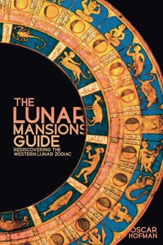 Cover image for 9781910531686 - The Lunar Mansions Guide