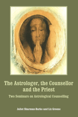 Cover image for 9781910531877 - The Astrologer, the Counsellor and the Priest