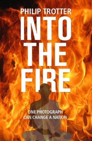 Cover image for 9781910533567 - INTO THE FIRE