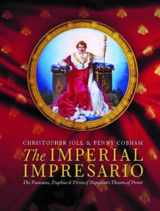 Cover image for 9781910533628 - The Imperial Impresario
