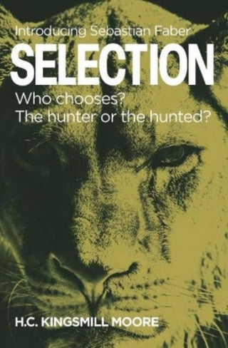 Cover image for 9781910533741 - SELECTION