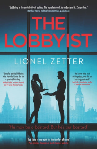 Cover image for 9781910533833 - The Lobbyist