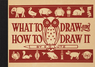 Supplemental image for 9781910552032 - What to Draw and How to Draw It