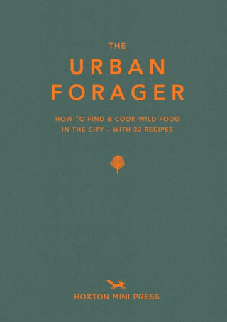 Cover image for 9781910566695 - The Urban Forager