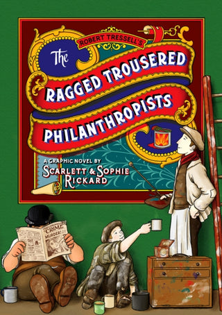 Cover image for 9781910593929 - The Ragged Trousered Philanthropists