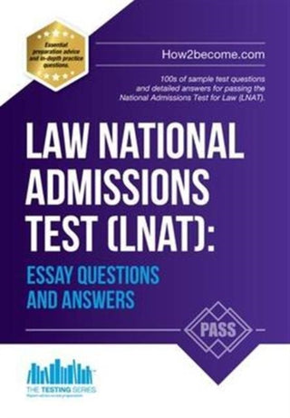 Cover image for 9781910602812 - Law National Admissions Test (LNAT): Essay Questions and Answers
