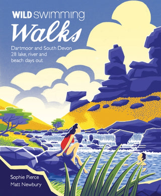 Cover image for 9781910636077 - Wild Swimming Walks Dartmoor and South Devon