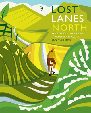 Cover image for 9781910636213 - Lost Lanes North