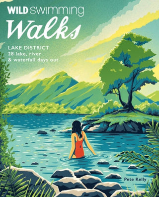Cover image for 9781910636336 - Wild Swimming Walks Lake District
