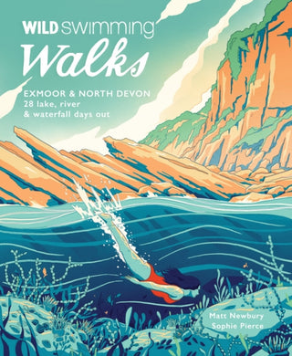 Cover image for 9781910636435 - Wild Swimming Walks Exmoor & North Devon