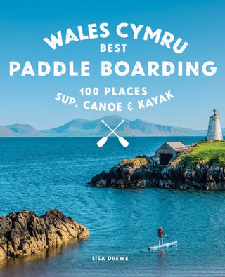 Supplemental image for 9781910636459 - Paddle Boarding Wales Cymru