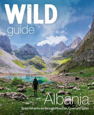 Cover image for 9781910636695 - Wild Guide Albania