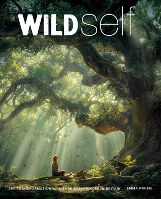 Cover image for 9781910636749 - Wild Self