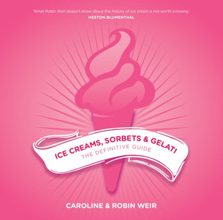 Cover image for 9781910690468 - Ice Creams, Sorbets and Gelati
