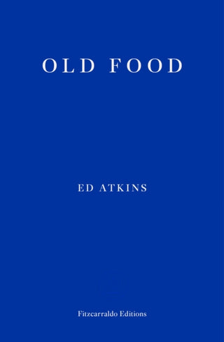 Cover image for 9781910695937 - Old Food