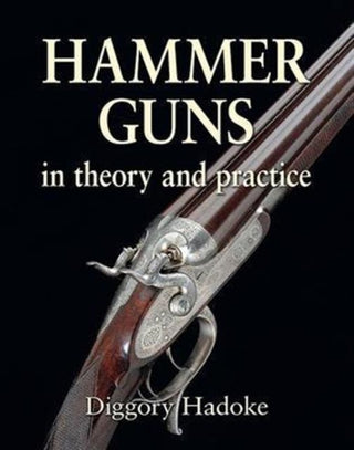 Cover image for 9781910723258 - Hammer Guns