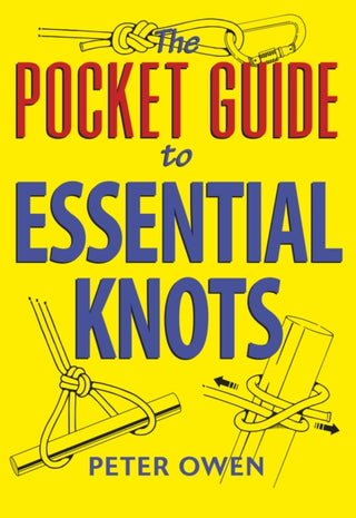 Cover image for 9781910723838 - The Pocket Guide to Essential Knots