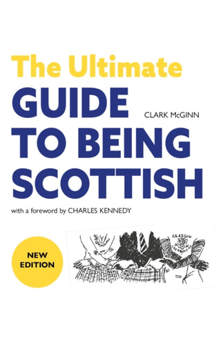 Cover image for 9781910745007 - The Ultimate Guide to Being Scottish