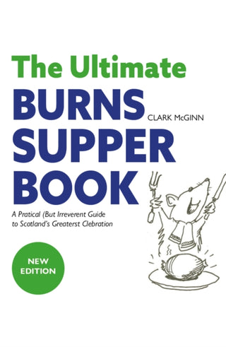 Cover image for 9781910745229 - The Ultimate Burns Supper Book