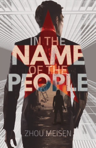 Cover image for 9781910760734 - In the Name of the People
