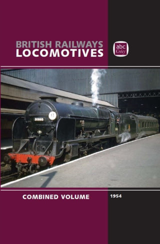 Cover image for 9781910809648 - abc British Railways Locomotives 1954 Combined Volume