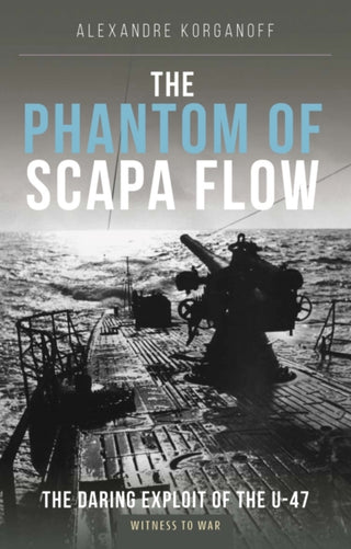 Cover image for 9781910809792 - The Phantom of Scapa Flow