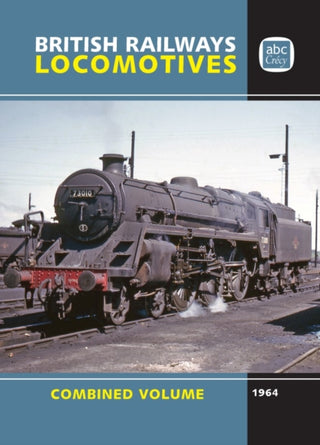 Cover image for 9781910809846 - abc British Locomotives 1964 Combined Volume