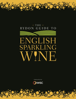 Cover image for 9781910821336 - The Rydon Guide to English Sparkling Wine