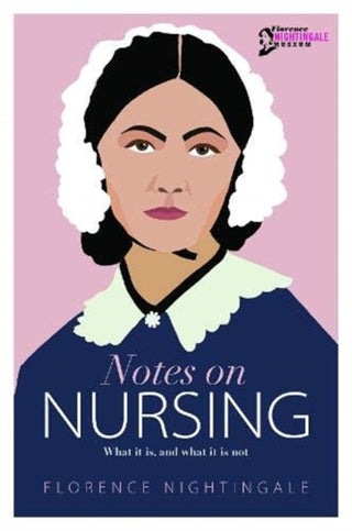 Cover image for 9781910821374 - Notes on Nursing