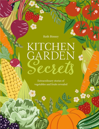 Cover image for 9781910821497 - Kitchen Garden Secrets
