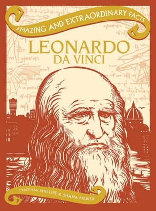 Cover image for 9781910821503 - Amazing & Extraordinary Facts: Leonardo Da Vinci