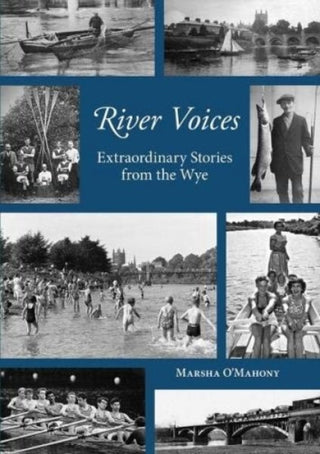 Cover image for 9781910839317 - River Voices